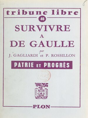 cover image of Survivre à de Gaulle